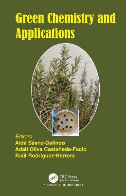 Green Chemistry and Applications - 