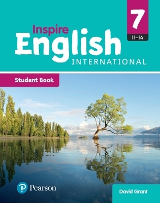 Inspire English International Year 7 Student Book - David Grant