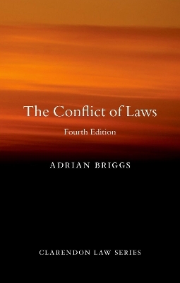 The Conflict of Laws - Adrian Briggs