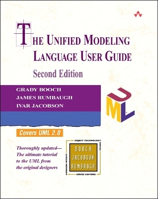 Unified Modeling Language User Guide, The - Grady Booch