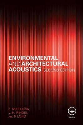 Environmental and Architectural Acoustics - Z. Maekawa, Jens Rindel, P. Lord