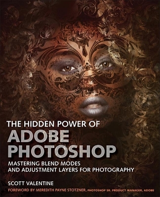 Hidden Power of Adobe Photoshop, The - Scott Valentine