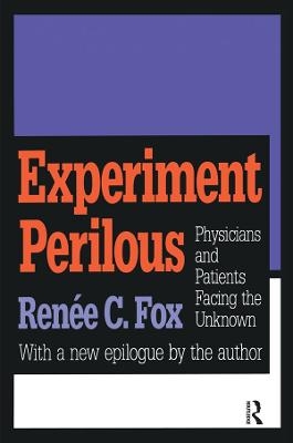 Experiment Perilous - Renee C. Fox