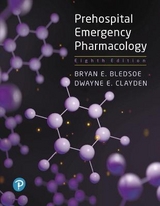 Prehospital Emergency Pharmacology - Bledsoe; Bledsoe, Bryan; Clayden, Dwayne