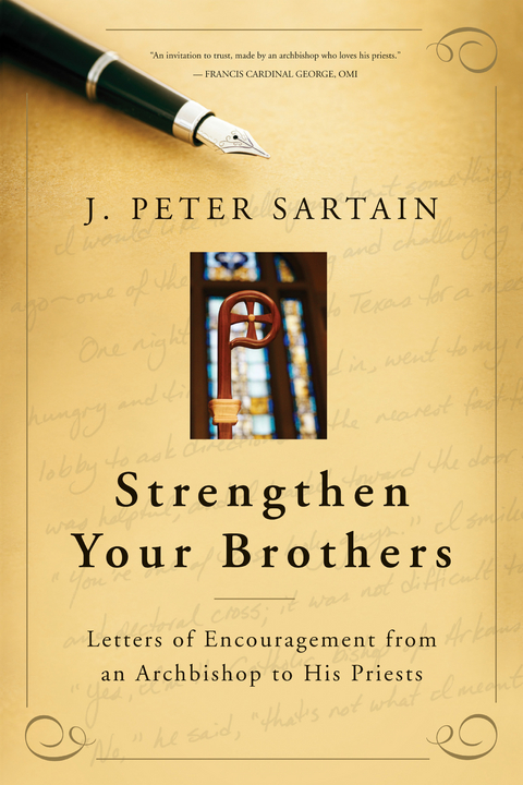 Strengthen Your Brothers - J. Peter Sartain