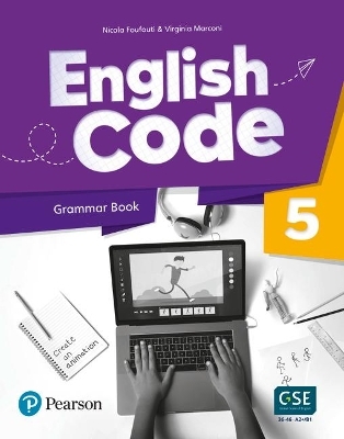 English Code Level 5 (AE) - 1st Edition - Grammar Book with Digital Resources - Nicola Foufouti