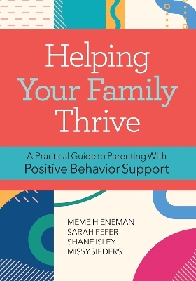 Helping Your Family Thrive - Mary Ellen, Sarah Fefer, Missy Sieders, Shane Isley, Glen Dunlap