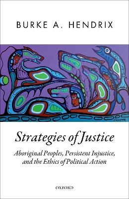 Strategies of Justice - Burke A. Hendrix