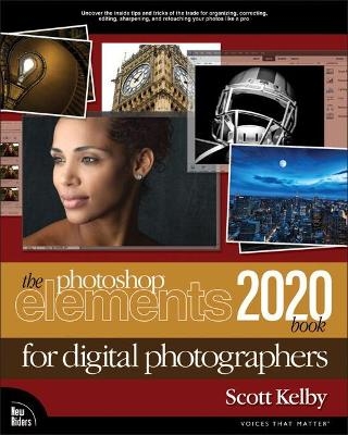 Photoshop Elements 2020 Book for Digital Photographers, The - Scott Kelby