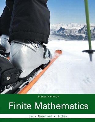 Finite Mathematics Plus MyLab Math with Pearson eText -- Access Card Package - Margaret Lial, Raymond Greenwell, Nathan Ritchey