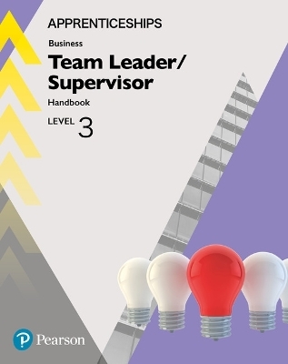 Apprenticeship Team Leader / Supervisor Level 3 Handbook + ActiveBook - Julie Smith