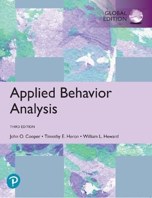 Applied Behavior Analysis, Global Edition - John Cooper, Timothy Heron, William Heward