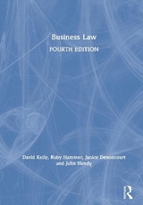 Business Law - Kelly, David; Hammer, Ruby; Denoncourt, Janice; Hendy, John