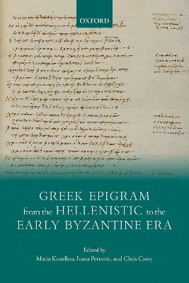 Greek Epigram from the Hellenistic to the Early Byzantine Era - 