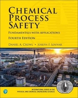 Chemical Process Safety - Crowl, Daniel; Louvar, Joseph