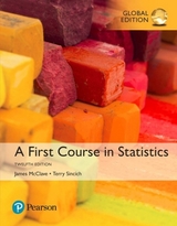 First Course in Statistics, A, Global Edition - McClave, James; Sincich, Terry