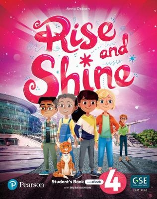 Rise and Shine (AE) - 1st Edition (2021) - Student's Book and eBook with Digital Activities - Level 4 - Anna Osborn