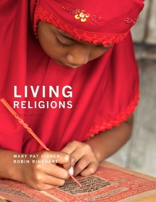 Revel Access Code for Living Religions - Mary Fisher, Robin Rinehart