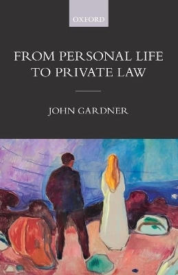 From Personal Life to Private Law - John Gardner