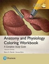 Anatomy and Physiology Coloring Workbook: A Complete Study Guide, Global Edition - Marieb, Elaine; Brito, Simone