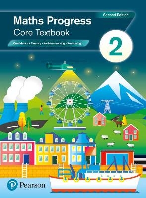 Maths Progress Second Edition Core Textbook 2 - Katherine Pate, Naomi Norman