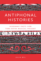 Antiphonal Histories - Julia Byl