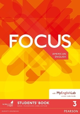 Focus AmE 3 Students' Book & MyEnglishLab Pack - Vaughan Jones, Sue Kay, Daniel Brayshaw