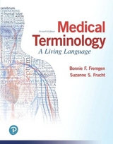 Medical Terminology - Fremgen, Bonnie; Frucht, Suzanne
