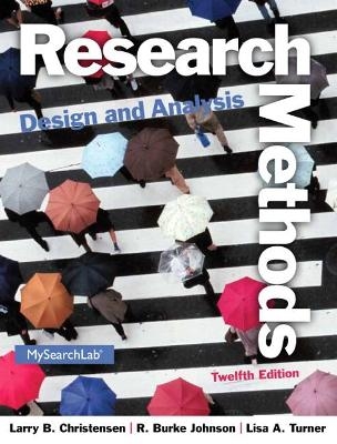 Research Methods, Design, and Analysis - Larry Christensen, R. Johnson, Lisa Turner