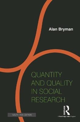 Quantity and Quality in Social Research - Alan Bryman