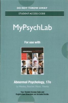 NEW MyPsych Lab without Pearson eText -- Standalone Access Card -- for Abnormal Psychology - Jill Hooley, James Butcher, Matthew Nock, Susan Mineka