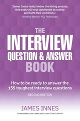 Interview Question & Answer Book, The - Innes, James