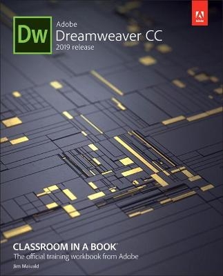 Adobe Dreamweaver CC Classroom in a Book - James Maivald