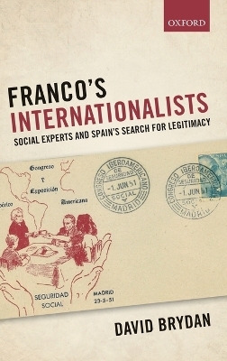 Franco's Internationalists - David Brydan