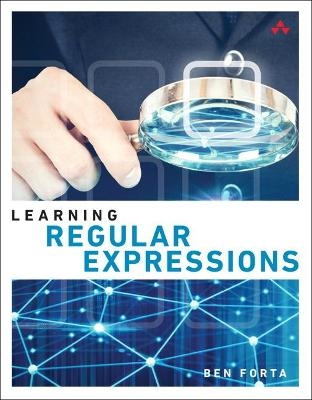 Learning Regular Expressions - Ben Forta