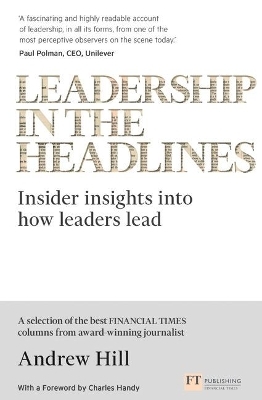 Leadership in the Headlines - Andrew Hill