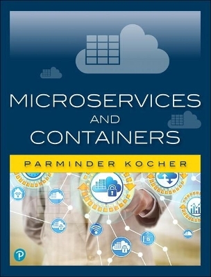 Microservices and Containers - Parminder Kocher