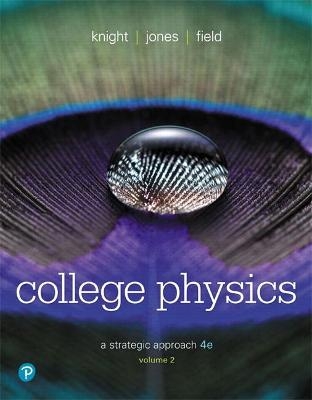 College Physics - Randall Knight, Brian Jones, Stuart Field