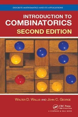 Introduction to Combinatorics - Walter D. Wallis, John C. George