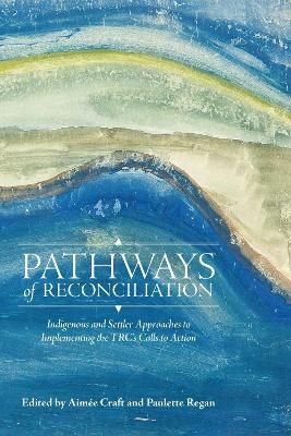 Pathways of Reconciliation - 