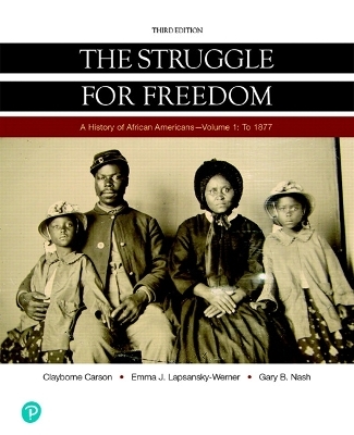 Struggle for Freedom, The - Clayborne Carson, Emma Lapsansky-Werner, Gary Nash