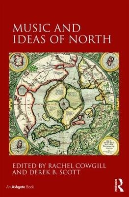 Music and Ideas of North - 