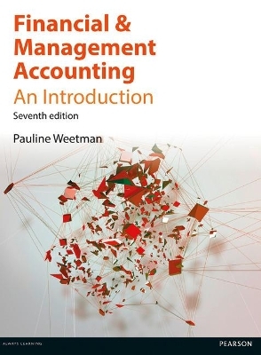 Financial and Management Accounting with MyAccountingLab access card - Pauline Weetman