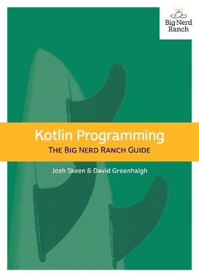 Kotlin Programming - Josh Skeen, David Greenhalgh