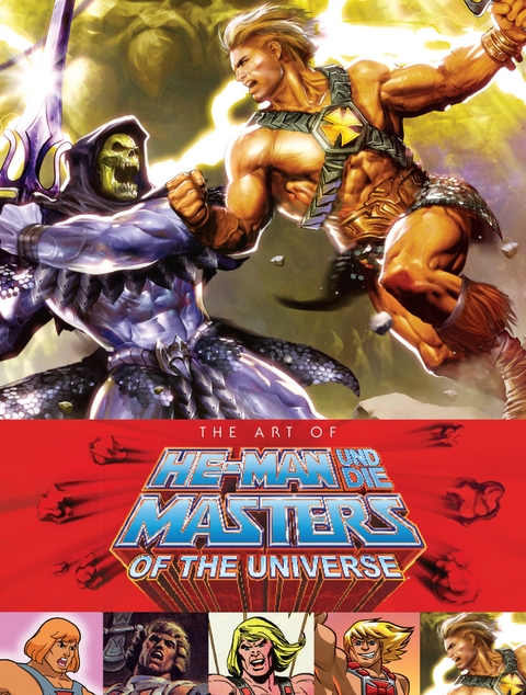 The Art of He-Man und die Masters of the Universe (Neuausgabe) - Mike Richardson