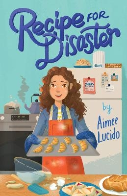 Recipe for Disaster - Aimee Lucido