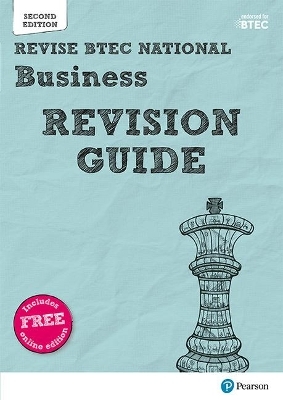 Pearson REVISE BTEC National Business Revision Guide inc online edition - for 2025 exams - Diane Sutherland, Jon Sutherland, Steve Jakubowski