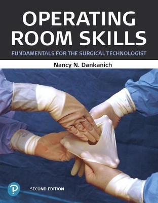 Operating Room Skills - Nancy Dankanich