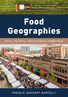 Food Geographies - Pascale Joassart-Marcelli