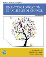 Financing Education in a Climate of Change - Brimley, Vern; Verstegen, Deborah; Knoeppel, Robert